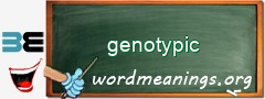 WordMeaning blackboard for genotypic